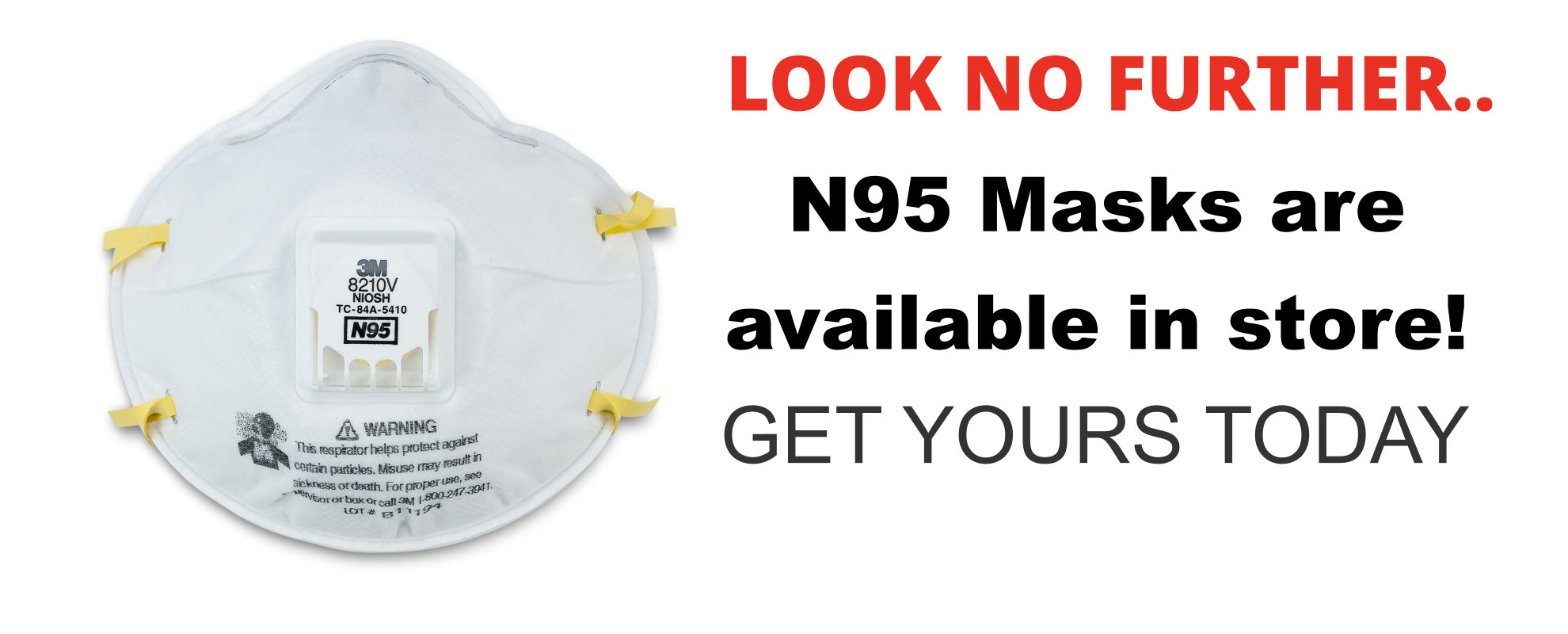 N95 Masks available here